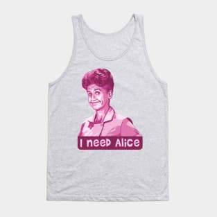 I Need Alice Tank Top